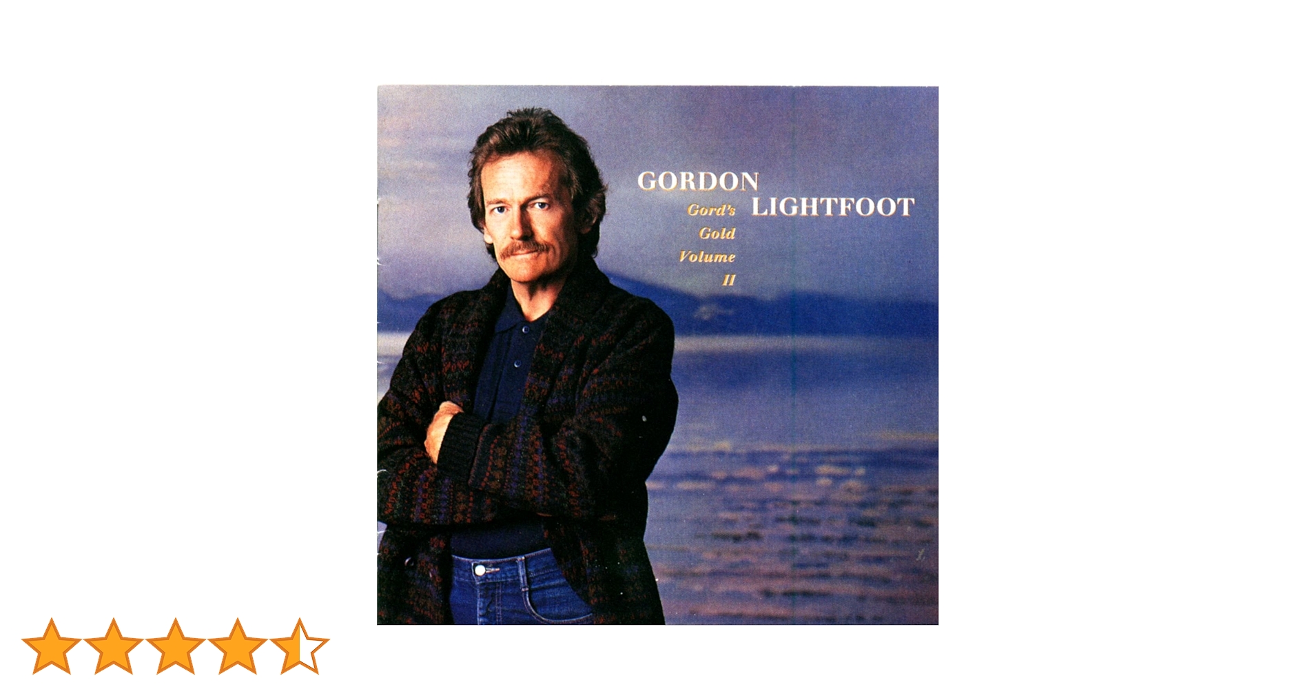 Gord's Gold Volume II: Gordon Lightfoot: Amazon.ca: Music